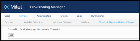CloudLink Gateway-Netzwerk-Trunks hinzufügen