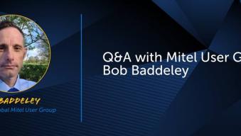 Bob Baddeley Mitel User Group MUG header1
